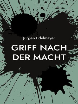 cover image of Griff nach der Macht